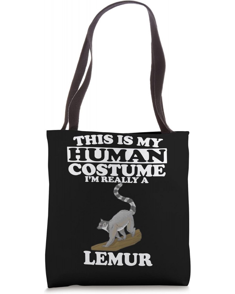 This Is my Human Costume I'm Really A Lemur Tote Bag $12.87 Totes