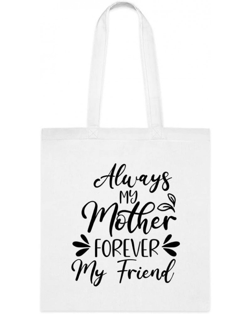 Mother Tote Bag, Mom Tote Bag, Always My Mother Forever My Friend Tote bag, Gift for Mother, Mom Shoulder Bags, Mother's day ...