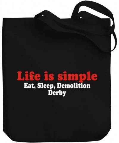 LIFE SIMPLE EAT, SLEEP Demolition Derby Canvas Tote Bag 10.5" x 16" x 4 $18.80 Totes