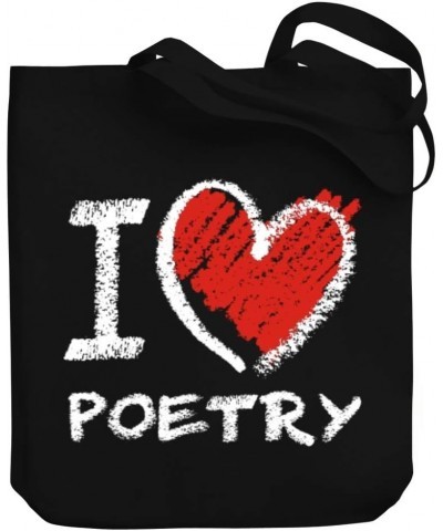 I love Poetry chalk style Canvas Tote Bag 10.5" x 16" x 4 $16.40 Totes