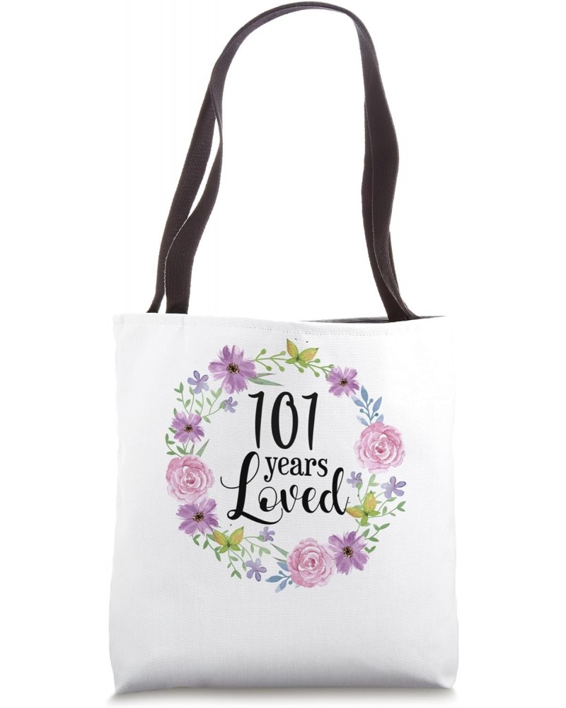 101 Years Loved Grandma Women Floral 101st Birthday Gift Tote Bag $13.19 Totes