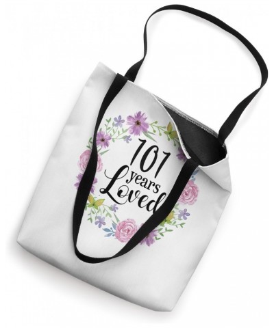 101 Years Loved Grandma Women Floral 101st Birthday Gift Tote Bag $13.19 Totes