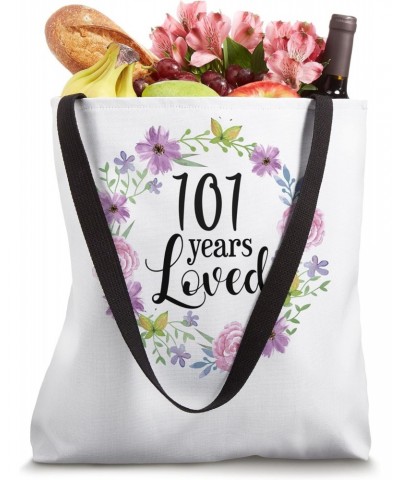 101 Years Loved Grandma Women Floral 101st Birthday Gift Tote Bag $13.19 Totes