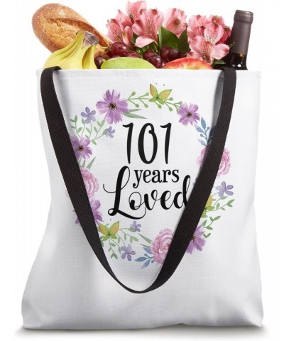 101 Years Loved Grandma Women Floral 101st Birthday Gift Tote Bag $13.19 Totes