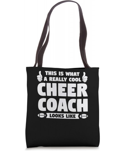 this is what a really cool cheer coach cheer coaches Tote Bag $12.88 Totes