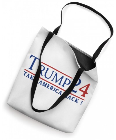 Donald Trump 2024 Take America Back Election-4th Of July Tote Bag $11.91 Totes