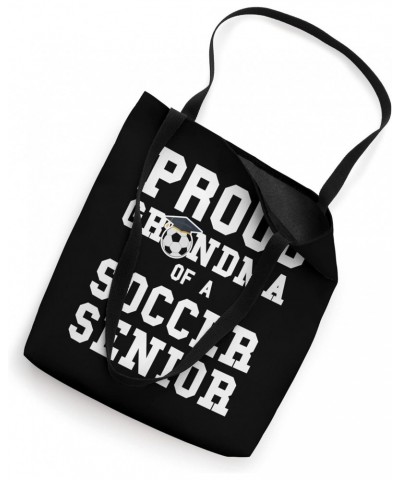 Proud Grandma of a Soccer Senior Soccer Senior Tote Bag $16.51 Totes