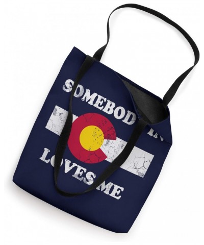 Somebody In Loves Me Tote Bag $10.80 Totes