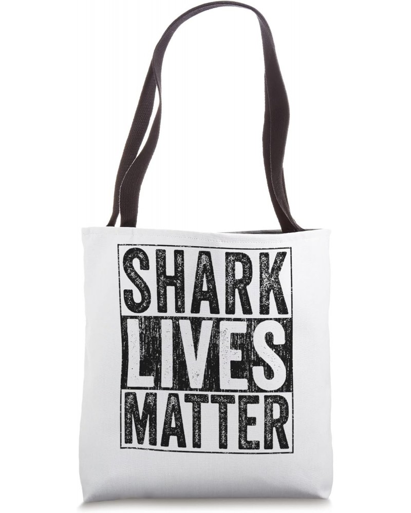 Shark Lives Matter Beach Ocean Animal Rights Biology Life Tote Bag $9.67 Totes