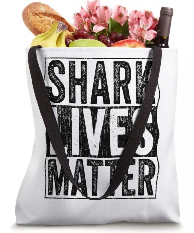 Shark Lives Matter Beach Ocean Animal Rights Biology Life Tote Bag $9.67 Totes