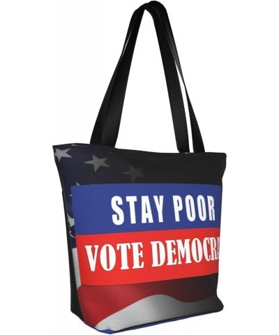 Stay Poor Vote Democrat Fashion Shoulder Bag Large Capacity For Man Or Woman $21.32 Totes