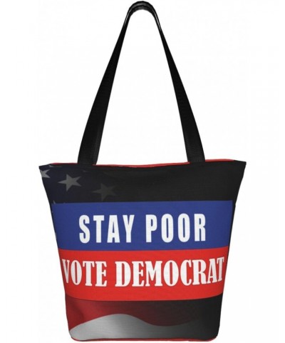 Stay Poor Vote Democrat Fashion Shoulder Bag Large Capacity For Man Or Woman $21.32 Totes