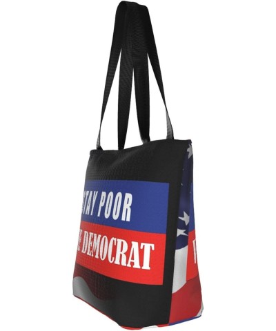 Stay Poor Vote Democrat Fashion Shoulder Bag Large Capacity For Man Or Woman $21.32 Totes