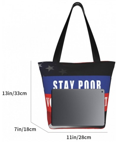 Stay Poor Vote Democrat Fashion Shoulder Bag Large Capacity For Man Or Woman $21.32 Totes