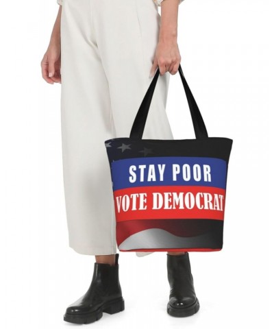 Stay Poor Vote Democrat Fashion Shoulder Bag Large Capacity For Man Or Woman $21.32 Totes