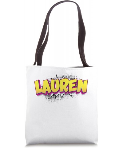 Lauren Custom Name Comic Book Style Pop Art, Lauren Tote Bag $12.01 Totes