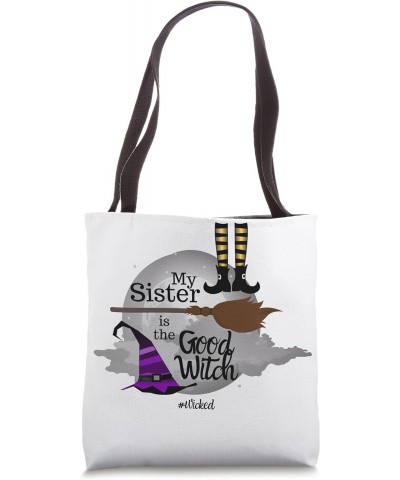 My Sister is the Good Witch wicked Halloween Trick or Treat Tote Bag $11.89 Totes