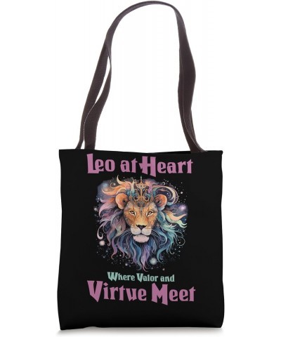 Leo at Heart Where Valor and Virtue Meet Tote Bag $12.50 Totes