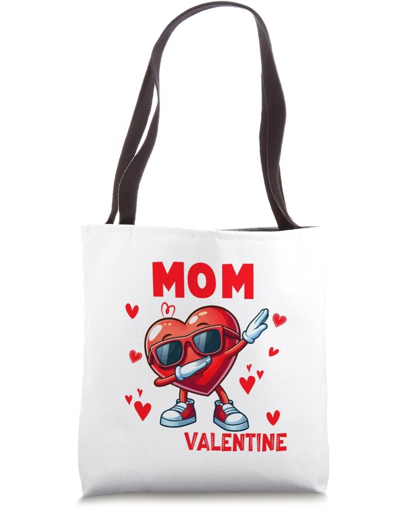 Girls Funny Joke Mom Is My Valentine Dabbing Heart Lover Tote Bag $8.80 Totes