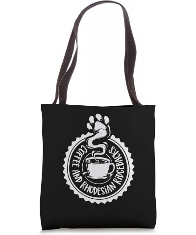 Coffee and Rhodesian Ridgebacks - Rhodesian Ridgeback Tote Bag $15.90 Totes