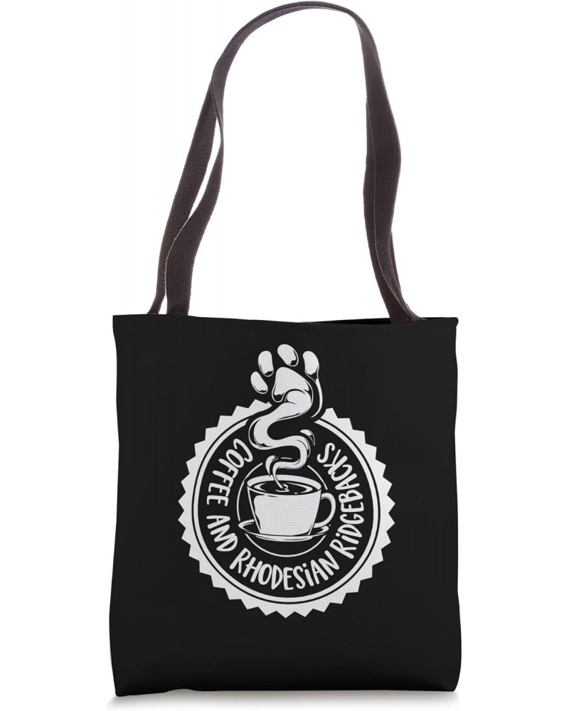 Coffee and Rhodesian Ridgebacks - Rhodesian Ridgeback Tote Bag $15.90 Totes