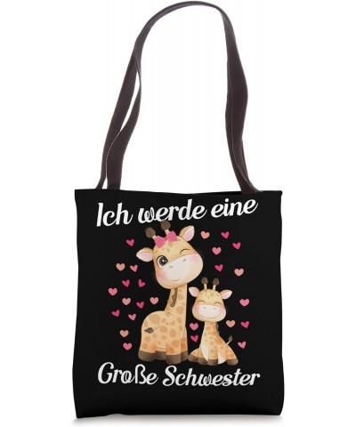 Ich Werde Eine Große Schwester Pregnant Daughter Saying [German Tote Bag $11.27 Totes