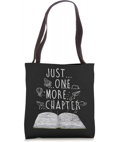 Just One More Chapter Funny Reading Books Librarians Library Tote Bag $10.08 Totes