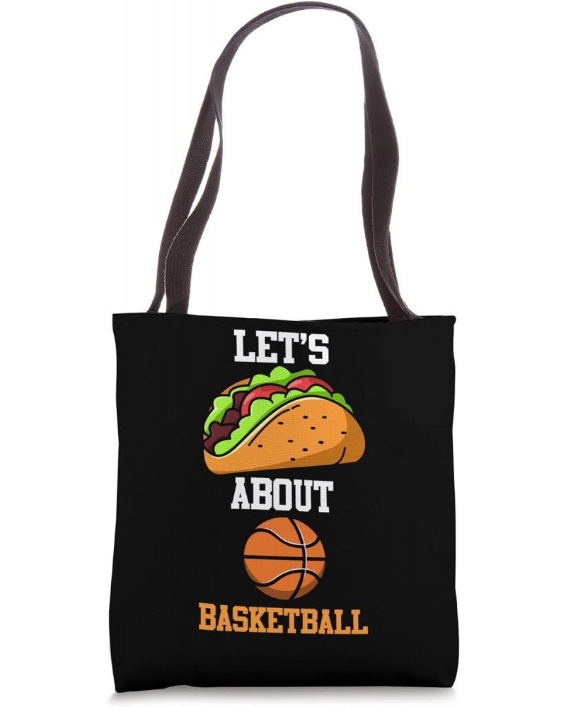 let's about basketball Basketball Tote Bag $11.76 Totes