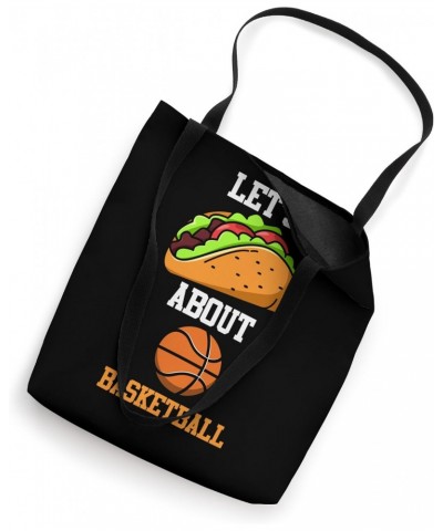 let's about basketball Basketball Tote Bag $11.76 Totes