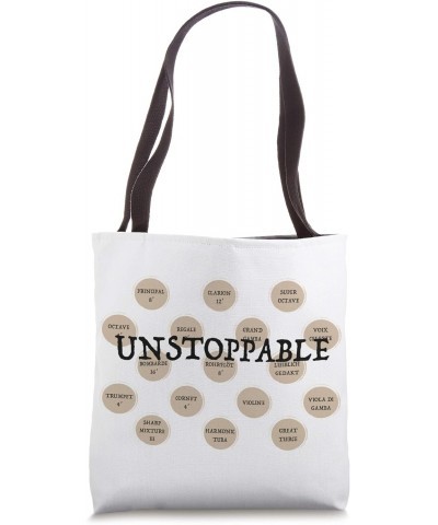 UNSTOPPABLE Pipe Organ Humor Stop Knob Design Tote Bag $14.40 Totes