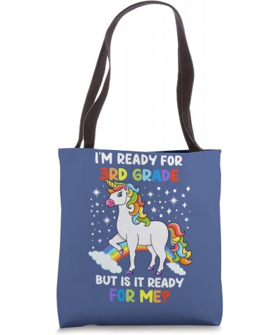 I'm Ready For 3rd But Is It Ready For Me Tote Bag $11.02 Totes